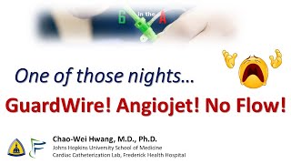 STEMI GuardWire Angiojet No Reflow One of those nights [upl. by Lilllie]