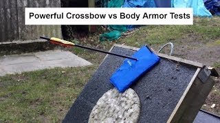 150lb Crossbow vs Body Armor [upl. by Gnok]