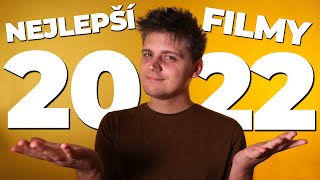 TOP 10 NEJLEPŠÍ FILMY roku 2022 [upl. by Nerw]