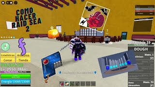 COMO HACER RAID EN BLOX FRUITSSEA2 [upl. by Nareht]