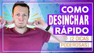 Como DESINCHAR a Barriga Rápido Com 2 Dicas Poderosas [upl. by Yesteb]