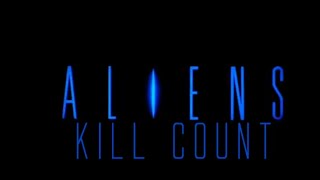 Aliens 1986 Kill Count [upl. by Fanning]