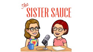 The Sister Sauce Season 1 Episode 048 [upl. by Antonie]