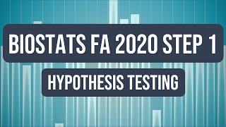 Biostatistics Hypothesis Testing  USMLE Step 1 Crash Course FA 2020 [upl. by Ver]