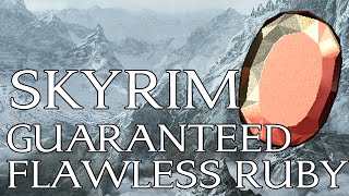 Skyrim Quick Guide How to get a Flawless Ruby Always [upl. by Arodnahs]