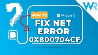 How to Fix Windows network error 0x800704cf [upl. by Nilrev]