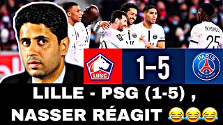 LILLE  PSG 15  NASSER S’EXPRIME 😂😂 [upl. by Dinerman69]