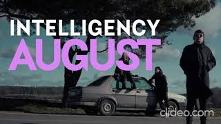 Intelligency  August Zifra Remix [upl. by Emaj]