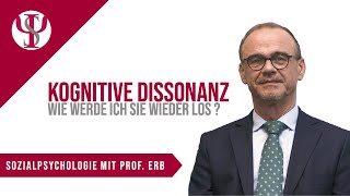 Kognitive Dissonanz – Wie werde ich sie wieder los  Sozialpsychologie mit Prof Erb [upl. by Aleakam]