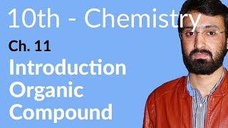 Class 10 Chemistry Chapter 3  Introduction Organic Compound  10th Class Chemistry Chapter 3 [upl. by Eneles]