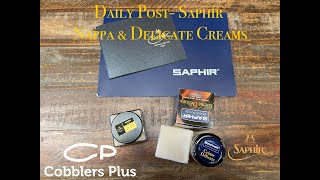 Daily Post Saphir Delicate and Saphir Nappa Balm cream [upl. by Lashoh]