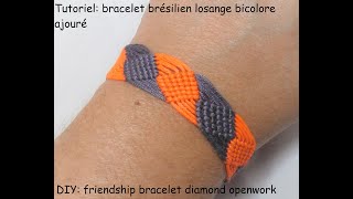 Tutoriel bracelet brésilien losange bicolore ajouré DIY friendship bracelet diamond openwork [upl. by Adnawed]