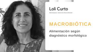 BioCultura 2021 MACROBIÓTICA Alimentación según diagnóstico Morfológico [upl. by Antin]