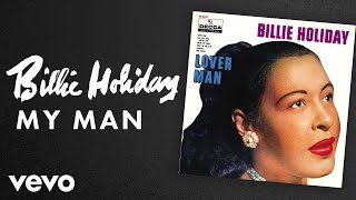 Billie Holiday  My Man Audio [upl. by Sharp]