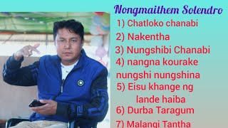 Nongmaithem Solendro Song Collection Official Song [upl. by Nevek]