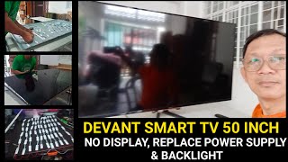 DEVANT 50 INCH TV NO DISPLAY REPLACE BACKLIGHT POWER SUPPLY amp ALL BACKLIGHT [upl. by Llednew]