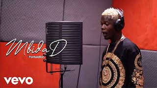 Mbida D  Pontulation ChillSpot Foreign Pamutabhera Mic Sessions Video [upl. by Aia]