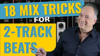 How to Mix a 2 Track Beat and Vocals [upl. by Ennail910]