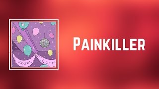 Beach Bunny  Painkilller Lyrics [upl. by Trilby]