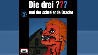 Die drei Fragezeichen und der schreiende Drache [upl. by Nallac979]