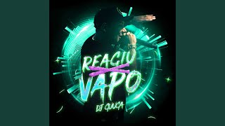 Reagiu Vapo [upl. by Frederich]