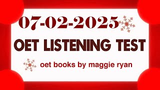 OET LISTENING TEST 07022025 maggie ryan oet oetexam oetnursing oetlisteningtest [upl. by Melonie442]