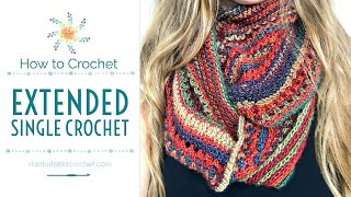 Extended Single Crochet Tutorial exsc crochet  Beginner Stitch Crochet Tutorial [upl. by Fachanan]