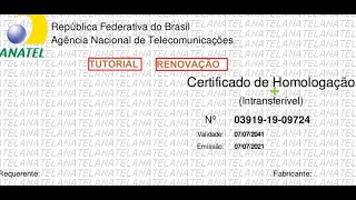 Renovação do certificado homologação de equipamento tutorial [upl. by Anaerb254]