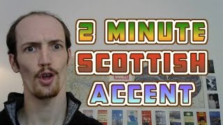 How To Do A Scottish Accent In UNDER TWO MINUTES [upl. by Nevanod]