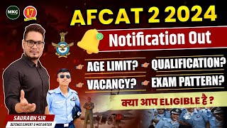 AFCAT 2 2024 Notification Out  AFCAT 2 2024 Age Limit Syllabus Eligibility Vacancy  AFCAT 2024 [upl. by Tigges]