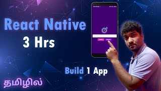 React Native Course in Tamil  Full Video with Project [upl. by Arliene]