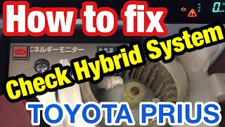 How to fix quotCheck Hybrid Systemquot warning on TOYOTA PRIUS  repair method [upl. by Enaitsirk]