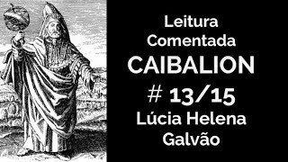 O CAIBALION cap 13  O Gênero  Lúcia Helena Galvão [upl. by Yzeerb93]