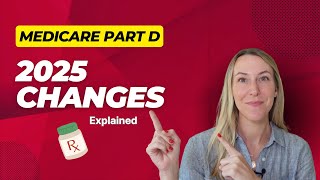 Medicare Part D 2025 changes explained [upl. by Chinua319]