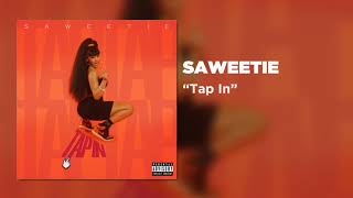 Saweetie  Tap In Official Audio  Warner Music [upl. by Nisior791]