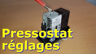 Pressostat  réglages pression maxi et mini  comment choisir [upl. by Beverlee]