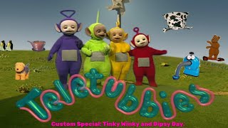 Teletubbies Custom Special Tinky Winky and Dipsy Day [upl. by Retloc]