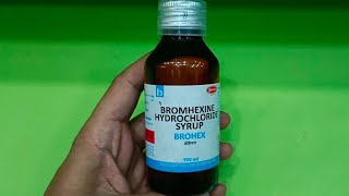 Bromhexine Hydrochloride Syrup Uses In Hindi  Brohex Cough Syrup Uses In Hindi [upl. by Vin144]