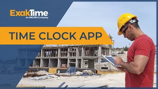 ExakTimes Time Clock App [upl. by Sterling]