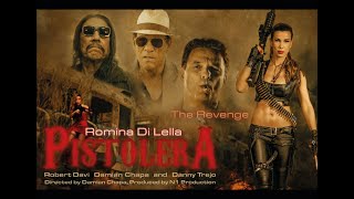 2020 Pistolera  official TrailerStars Romina Di LellaRobert DaviDamian Chapa and Danny Trejo [upl. by Nnylyar]