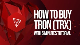 How to buy Tron TRX in any Country  5 minutes Tutorial [upl. by Doughman]