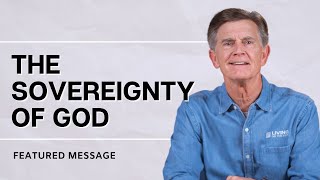 The Sovereignty of God  Chip Ingram [upl. by Amerd387]