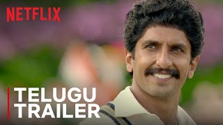 83  Telugu Trailer  Ranveer Singh Deepika Padukone Pankaj Tripathi amp more  Netflix India [upl. by Drue132]