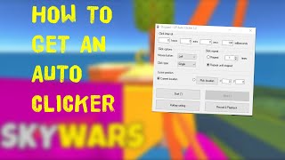 HOW TO DOWLOAD AND USE AN AUTO CLICKER IN SKYWARS  Roblox [upl. by Anerys]