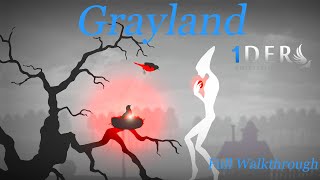 Grayland  Full Walkthrough [upl. by Jamin458]