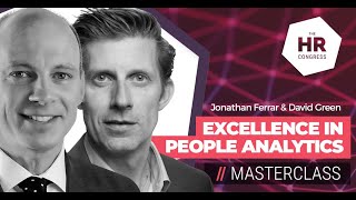 Excellence in People Analytics  Jonathan Ferrar amp David Green [upl. by Neelrak678]