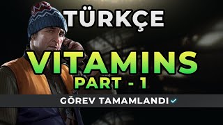 VITAMINS PART 1  SKIER TÜRKÇE Escape from Tarkov Görevi [upl. by Hackathorn]