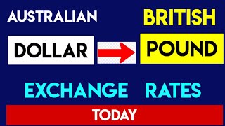 1 AUD to GBP  Convert Australian Dollars to British Pound Currency Exchange Rates Today 05 SEP 2024 [upl. by Wilmott]