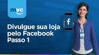 Começando a divulgar a loja no Facebook [upl. by Elttil37]