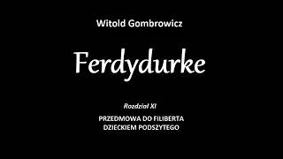 Ferdydurke  rozdział 11 [upl. by Donegan]